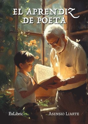 Asensio Liarte - El aprendiz de poeta, Häftad. Tillgänglighet: Lägg i varukorg