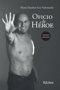 bokomslag Oficio de Héroe