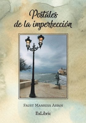 Faust Manresa Arbos - Postales de la imperfección, Häftad