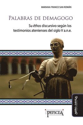 Mariana Franco San Román - Palabras de demagogo, Häftad