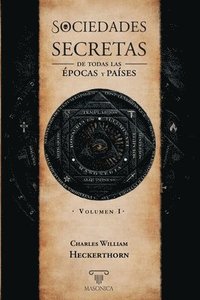 bokomslag Sociedades secretas de todas las épocas y países