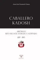 Josep-Lluís Domènech - Caballero Kadosh, Häftad. Tillgänglighet: Lägg i varukorg