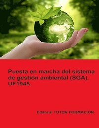 bokomslag Puesta en marcha del Sistema de Gestin Ambiental (SGA). UF1945.