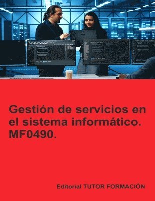 bokomslag Gestión de servicios en el sistema informático. MF0490.