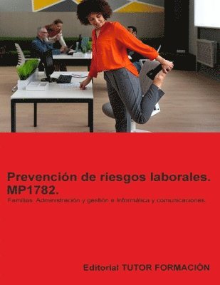 Prevención de riesgos laborales. MP1782. Familias