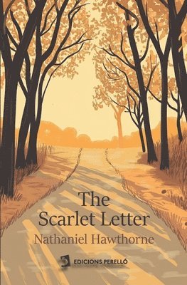 Nathaniel Hawthorne - The Scarlet Letter, Häftad