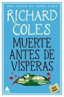 Richard Coles - Muerte Antes de Visperas, Häftad