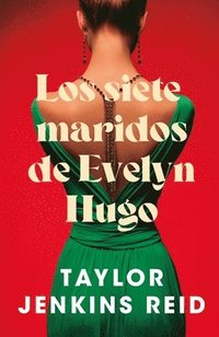bokomslag Siete Maridos de Evelyn Hugo (Stefano)