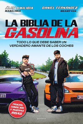 La Biblia de la Gasolina / The Gasoline Bible