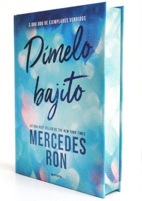 Mercedes Ron - Dímelo Bajito (Edición Especial Limitada, Cantos Pintados) / Tell Me Softly (Limited Special Edition with Sprayed Edges), Inbunden