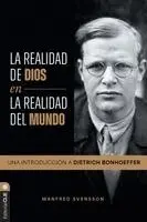 Manfred Svensson - La Realidad de Dios En La Realidad del Mundo: Una Introducción a Dietrich Bonhoeffer, Häftad. Tillgänglighet: Lägg i varukorg