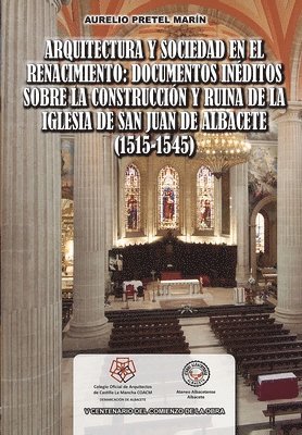 Aurelio Pretel Marín - Arquitectura Y Sociedad En El Renacimiento, Häftad