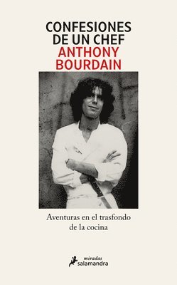Anthony Bourdain - Confesiones de Un Chef / Kitchen Confidential, Häftad. Tillgänglighet: Lägg i varukorg