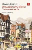Edmund Crispin - Demasiados Coches Fúnebres, Häftad