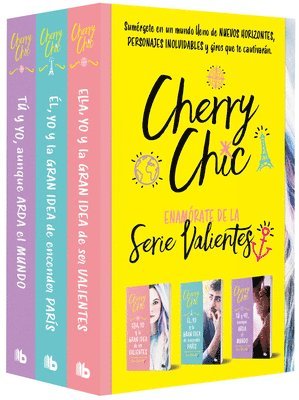 Cherry Chic - Pack Valientes: Ella, Yo Y La Gran Idea de Ser Valientes, Él, Yo Y La Gran Idea de Encender París, Tú Y Yo, Aunque Arda El Mundo / Brave Trilogy Pack, Häftad