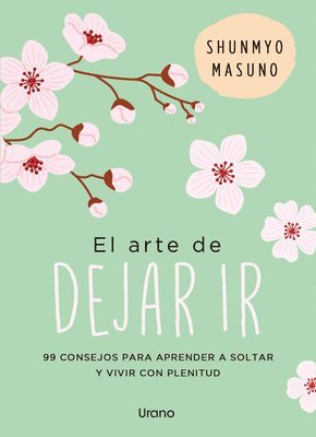 Shunmyo Masuno - Arte de Dejar Ir, El, Häftad