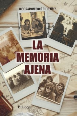 bokomslag La memoria ajena