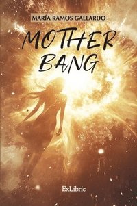 bokomslag Mother Bang