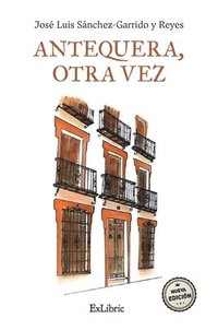 bokomslag Antequera, otra vez