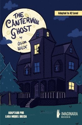 Oscar Wilde, Lara Miquel Brecia - Canterville Ghost (A2 level), Häftad
