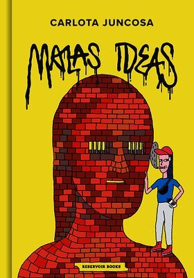 Carlota Juncosa - Malas Ideas / Graffiti, Inbunden