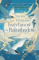Naomi Ishiguro - Huérfanos de Rainshadow, Los, Häftad