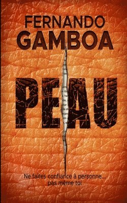 Fernando Gamboa - Peau, Häftad
