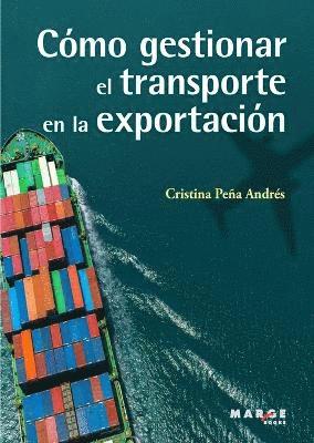 bokomslag Cómo gestionar el transporte en la exportación