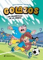 Alberto Casamayor - Los Calzoncillos de la Suerte / The Lucky Underpants (Spanish Edition): Libros de Fútbol Para Niños 8-12 Años. ¡Descubre El Fantástico Equipo de Los G, Häftad