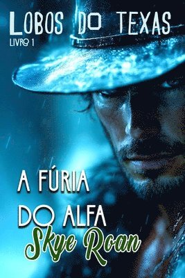 A Fúria do alfa