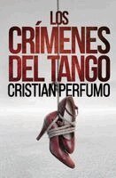 Cristian Perfumo - crímenes del tango, Häftad