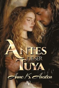 bokomslag Antes de ser tuya