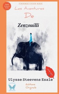 bokomslag Les aventures de Zenzouilli