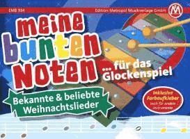 Meine bunten Noten für das Glockenspiel 1