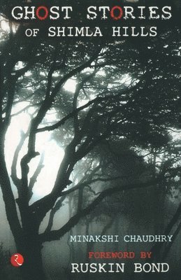 Ghost Stories of Shimla Hills 1