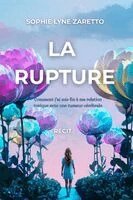 Sophie Lyne Zaretto - La Rupture, Häftad