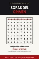 Agustin Gonzalez - Sopas del Crimen, Häftad