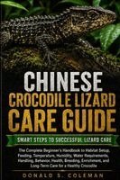 Donald s Coleman - Chinese Crocodile Lizard Care Guide, Häftad