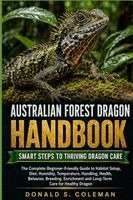 Donald s Coleman - Australian Forest Dragon Handbook, Häftad. Tillgänglighet: Lägg i varukorg