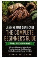 James William - Land Hermit Crab Care, Häftad