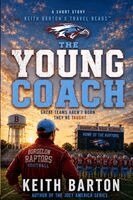 Keith Barton - The Young Coach, Häftad. Tillgänglighet: Lägg i varukorg