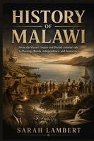 Sarah Lambert - HISTORY OF MALAWI, Häftad