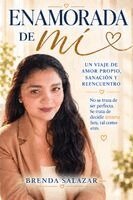 Brenda Salazar - Enamorada de mí, Häftad