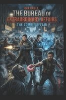 John Pirillo - Bureau of ExtraOrdinary Affairs, Zombie Affair, Häftad. Tillgänglighet: Tillfälligt slut