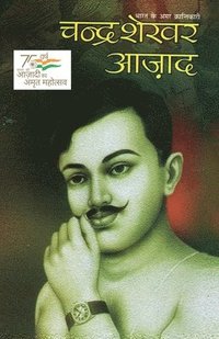 bokomslag Bharat Ke Amar Krantikari Chandra Shekhar Azad