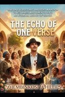 Thembinkosi Phillips - The Echo Of One Verse, Häftad