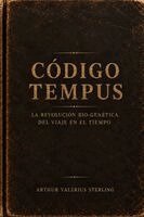 Eloy Martínez Cuesta, Arthur Valerius Sterling - CÓDIGO TEMPUS, Häftad