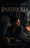J Herman Kleiger - Pareidolia, Inbunden