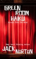 Jack Norton - Green Room Haiku, Häftad