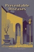 Woods Hutchinson - Preventable Diseases, Häftad